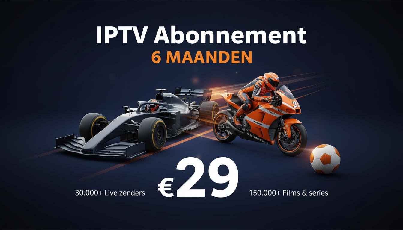 IPTV Abonnement 6 Maanden